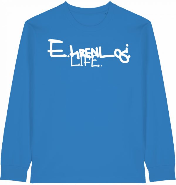 ehrenlos.life sleeve | .life druck front